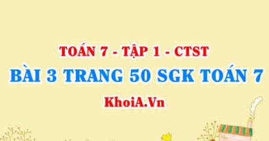 Bài 3 trang 50 SGK Toán 7 chân trời sáng tạo tập 1